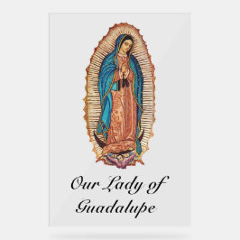 Unsere Liebe Frau von Guadalupe Wunderbare Tilma F Acrylschild