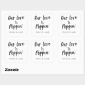 Unsere Liebe ist die Gastgeschenk Hochzeit Poppins Quadratischer Aufkleber (Blatt)