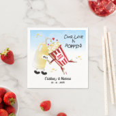 Unsere Liebe ist Poppin Popcorn Serviette (Beispiel)