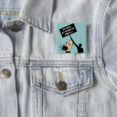 Unsere Machthaber sind inkompetente imbeciles Button (Beispiel)