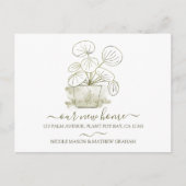 Unsere neue Zuhause Money Pflanze Moving Ankündigu Postkarte (Vorderseite)