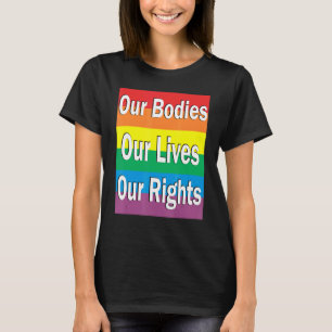 Unsere Organe leben unsere Rechte gegen Homophobie T-Shirt