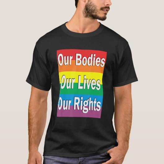 Unsere Organe leben unsere Rechte gegen Homophobie T-Shirt (Vorderseite)