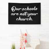 Unsere Schulen sind nicht Ihre Kirche Banner (InSitu)
