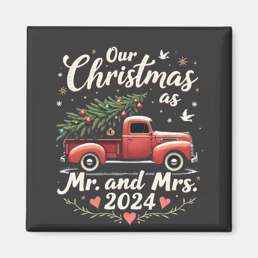 Unsere Weihnachten als Mr. und Mrs. 2024 Matching Magnet (Vorne)