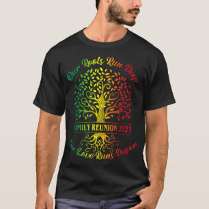 Unsere Wurzeln verlaufen tief in unserer Liebe und T-Shirt