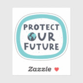 Unsere Zukunft schützen Aufkleber (Blatt)