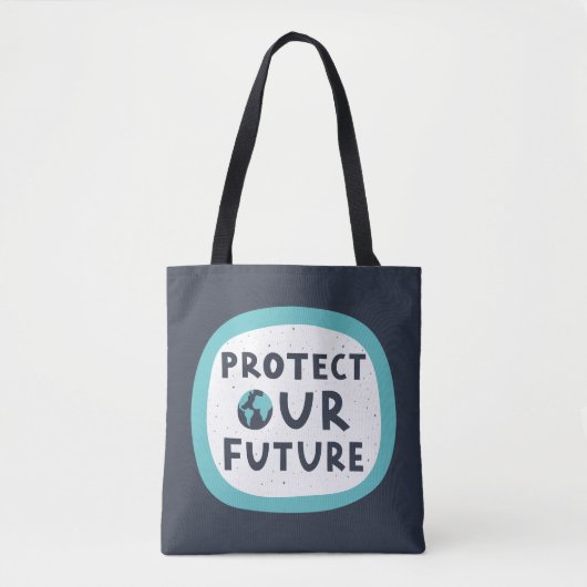 Unsere Zukunft schützen Tasche (Vorderseite)