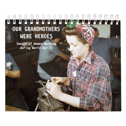 Unserer Großmütter waren Helden Kalender (Titelbild)