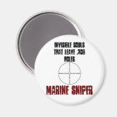 UNSICHTBARE SOULE, DIE .308 HOLES VERLASSEN... MAGNET (Vorderseite/Rückseite)