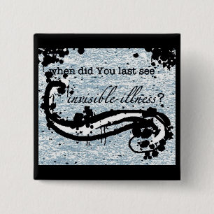 unsichtbarer Krankheitsknopf/-Abzeichen/-Button Button