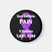 Unsichtbarer Schmerz sarkastisch Magnet (Vorne)