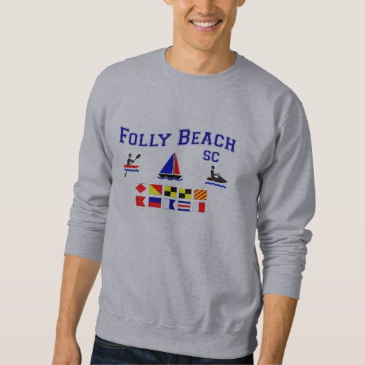 Unsinnigkeits-Strand Sc-Signal-Flaggen Sweatshirt (Vorderseite)