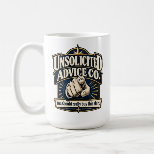 Unsolicited Advice Co. – Du solltest das wirklich Kaffeetasse (Links)