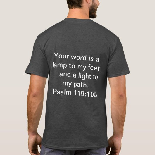 Unsterbend Light Psalm 119 T-Shirt (Rückseite)