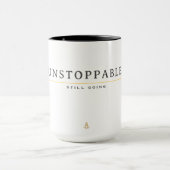 UNSTOPPABLE Minimal Motivation Quote T-Shirt Tasse (Zentrum)