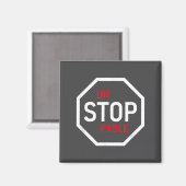 Unstoppable Stop Sign Motivation Strength Clever  Magnet (Vorderseite/Rückseite)