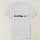 UNSTOPPABLE T-Shirt New Collection Summer 2023 (Design vorne)
