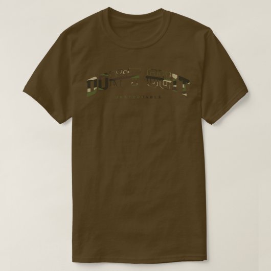 Unstoppbare Tarnversion T-Shirt (Design vorne)