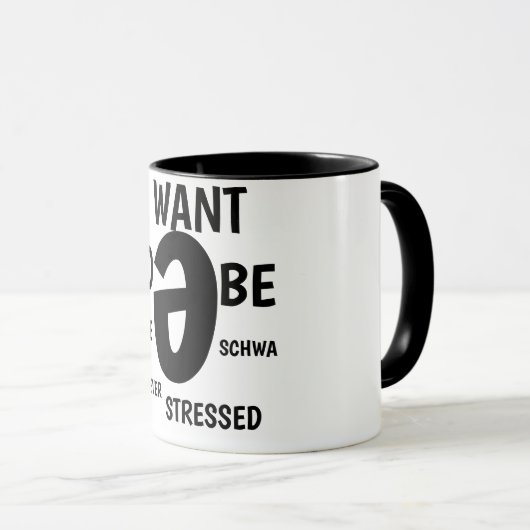 Unstressed Schwa Tasse (VorderseiteRechts)