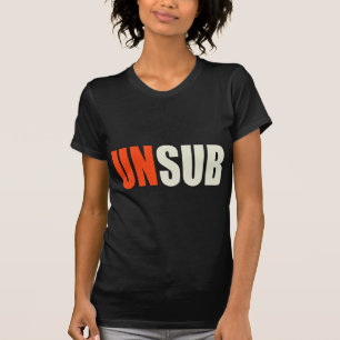 Unsub Unbekannt-Thema T-Shirt