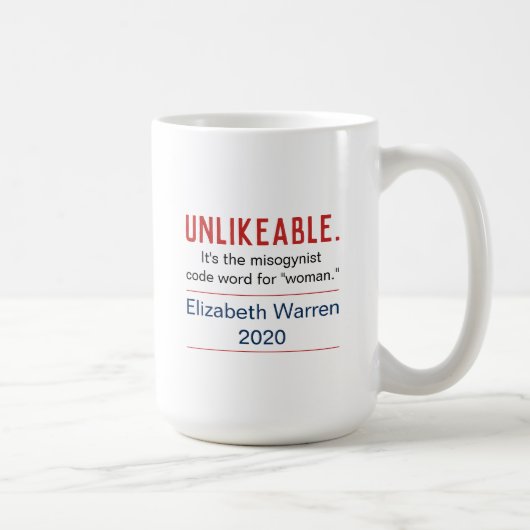 Unsympathische Frau Pro-Elizabeth Warren 2020 Kaffeetasse (Rechts)
