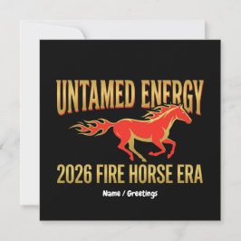 Untamed Energy 2026 Fire Horse Era Lunar New Year  Einladung