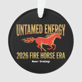 Untamed Energy 2026 Fire Horse Era Lunar New Year  Ornament