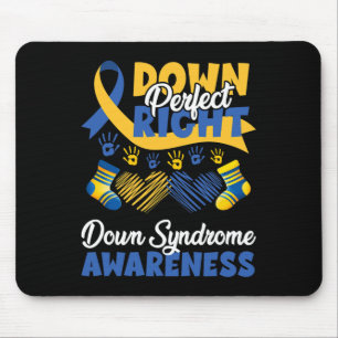Unten Perfect Down Syndrome Awareness Mousepad