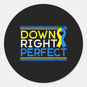 Unten - Perfect Down Syndrome Awareness Support Runder Aufkleber