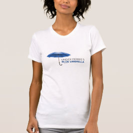 Unter Debbies blauem Regenschirm T-Shirt