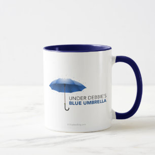 Unter Debbies blauem Regenschirm Tasse