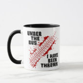 Unter dem Bus bin ich geworfen worden Tasse (Links)