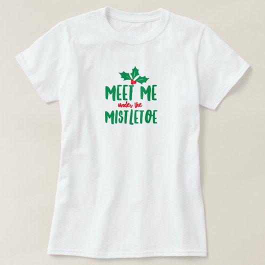 Unter dem Mistletoe-T - Shirt (Design vorne)