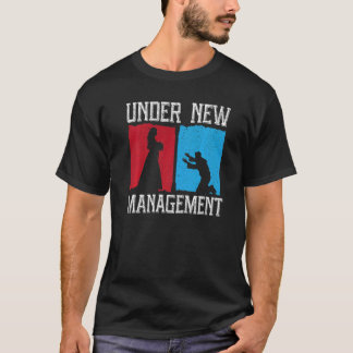 Unter dem neuen Management Groom Wedding Bachelor  T-Shirt