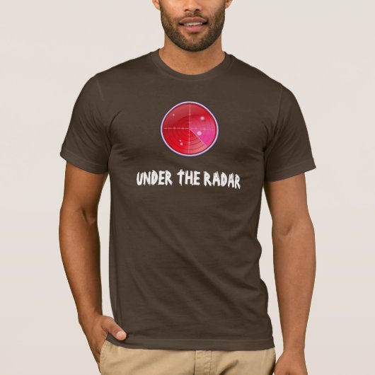 Unter dem Radar T-Shirt (Vorderseite)