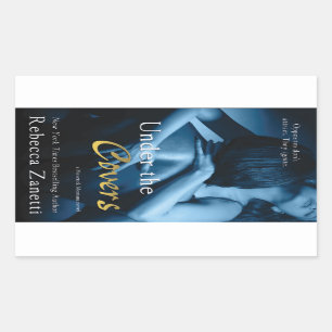 Unter den Abdeckungen durch Rebecca Zanetti Rechteckiger Aufkleber