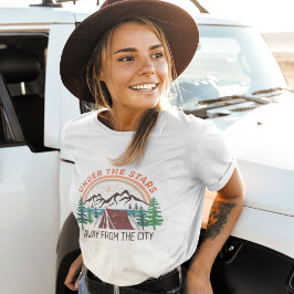 Unter den Sternen weg vom Camping der Stadt T-Shirt