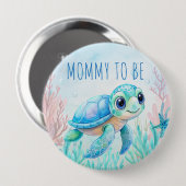 Unter der Meeresschildkröte Aqua Blue Mommy zu sei Button (Vorne & Hinten)