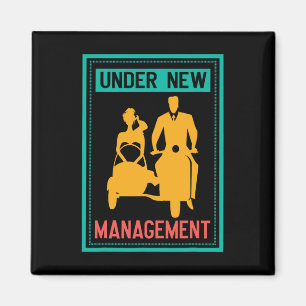 Unter der neuen Management Bachelor Party Wedding  Magnet