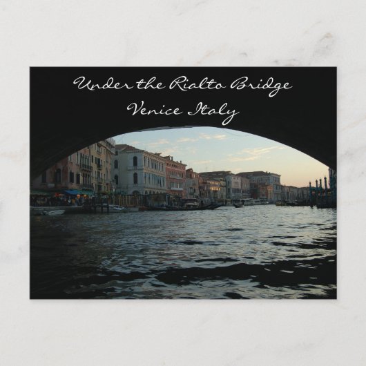 Unter der Rialto-Brücke Venedig Italien Postkarte (Vorderseite)