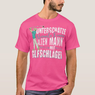 Unter der Schätzung noch nie alter Mann mit Golf C T-Shirt