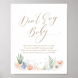 Unter der Sea Baby Dusche kein Babyzeichen Poster