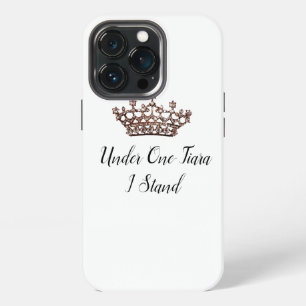 "Unter einer Tiara stehe ich“ iPhone 13 Pro Hülle