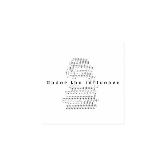 Unter Einfluss Gummistempel (Prägung)