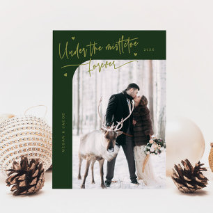 Unter Mistletoe Forever Neu verheiratetes Foto Grü Feiertagskarte