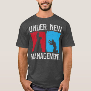 Unter neuer Leitung Bräutigam Hochzeit Junggeselle T-Shirt
