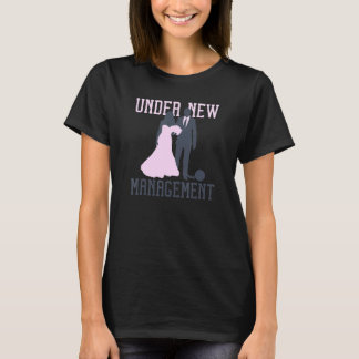 Unter neuer Leitung  Hochzeits-Junggesellen-Abschi T-Shirt
