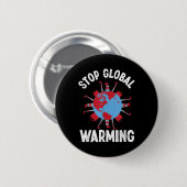 Unterbinden des globalen Klimaschutzes Button (Vorne & Hinten)