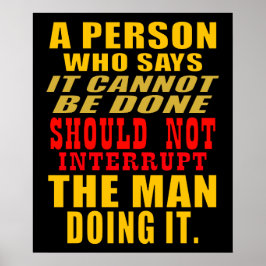 Unterbrechen Sie den Mann/die Frau nicht, indem Si Poster